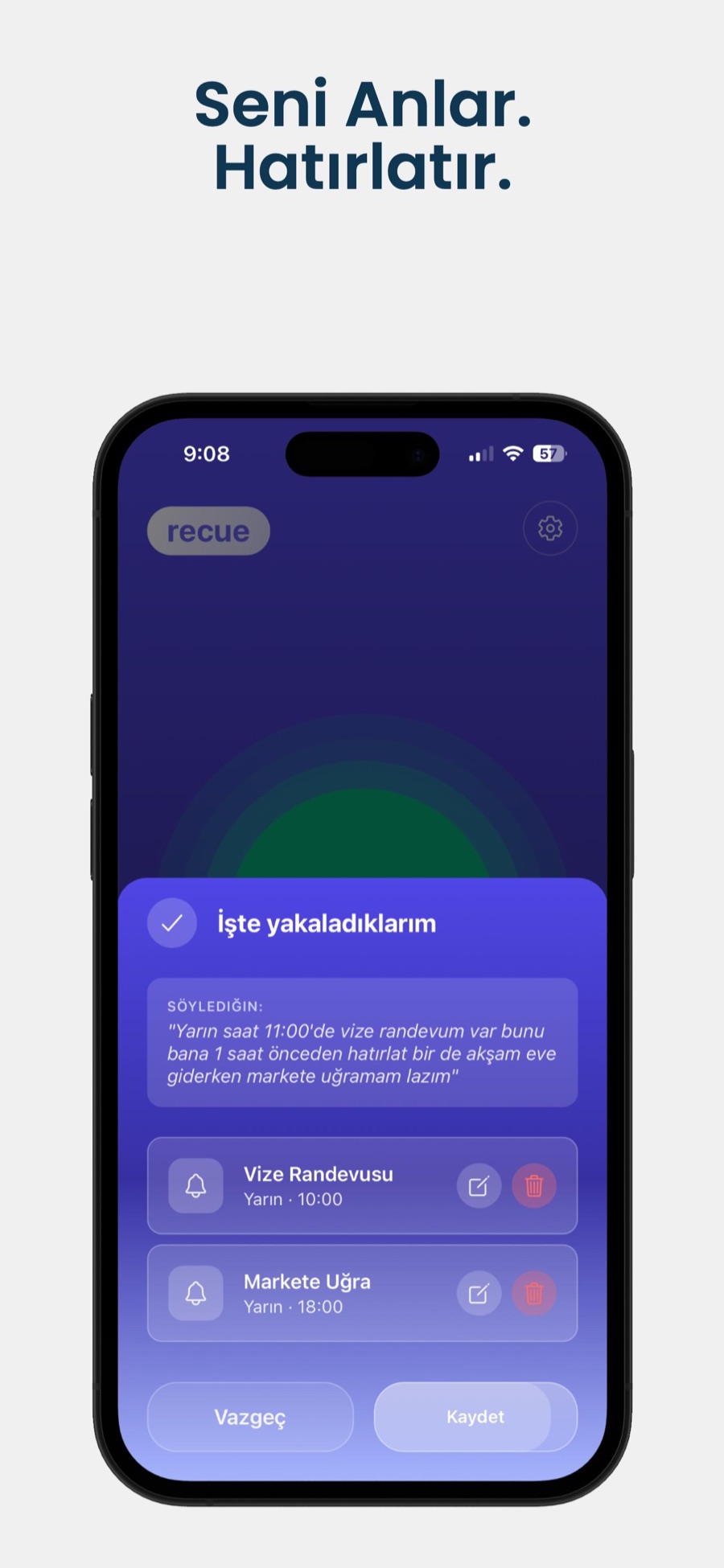 Recue uygulamasının konuşmadan iki hatırlatıcı çıkardığı ekran